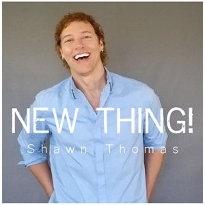 Shawn Thomas - New Thing